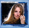 CD Dancing on the water- Susan Weinert