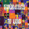 Album de Trio Alborada : De Dowland aux Beatles